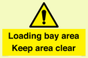 loading-bay-area-keep-area-clear-sign~
